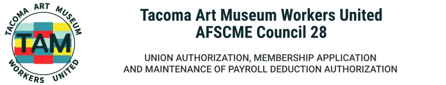 Union Authorization, Membership Application and Maintenance of Payroll Deduction Authorization